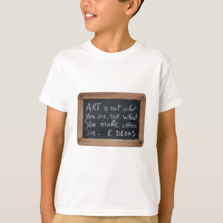 Ardoise 03 Artist's Quotes Kids Sweatshirt T-Shirt
