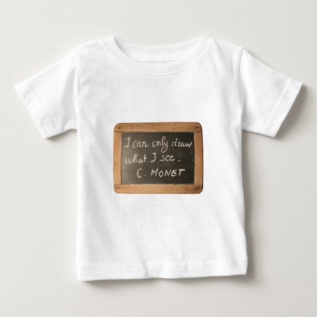 Ardoise 05 Artist's Quote Monet Baby Tee (Front)