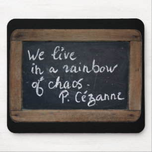 Ardoise Rustic School Slate Cezanne's Quote MouseP Mouse Pad