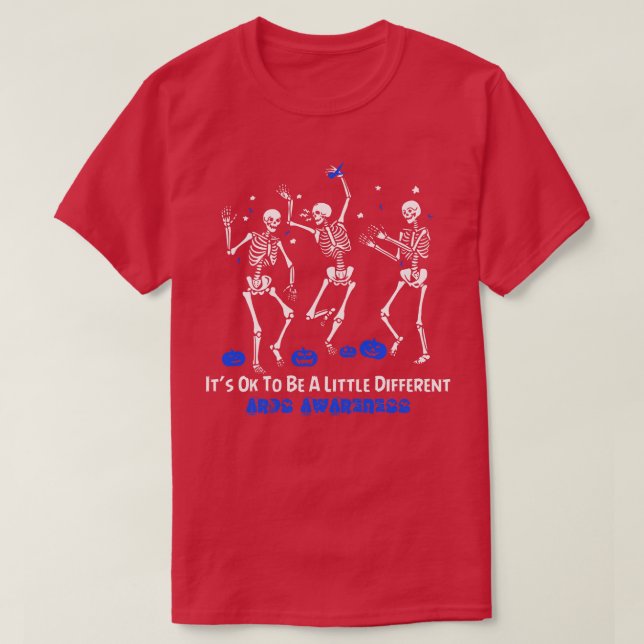 ARDS Awareness Its Ok To Be A Little Different Dan T-Shirt (Design Front)
