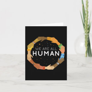Are All Human Racial Justice Human Equality Inclus Card