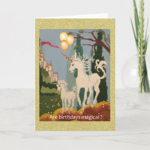 Are Birthdays Magical Greeting Card