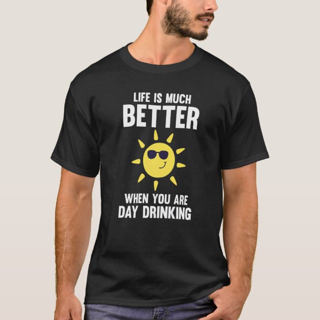 are day drinking Wine glasses day drinking T-Shirt (Front)