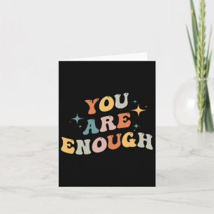 Are Enough Mental Health Awareness Illness Anxiety Card