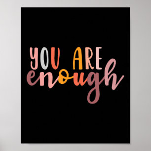 Are Enough Mental Health Awareness Illness Anxiety Poster