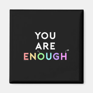 Are Enough Quote For Mental Health Awareness Suppo Magnet