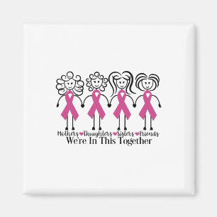 Are In Together Family Friends Breast Cancer Aware Magnet