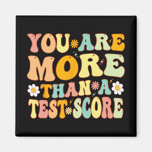 Are More Than A Test Score Groovy Teacher Testing  Magnet