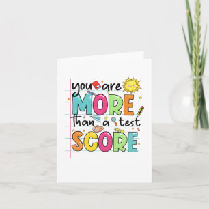 Are More Than A Test Score Teacher Testing Test Da Card