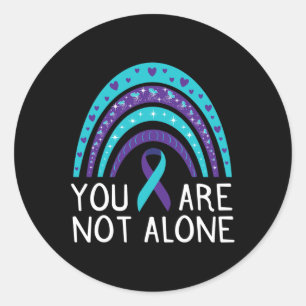 Are Not Alone Suicide Awareness Mental Health Classic Round Sticker