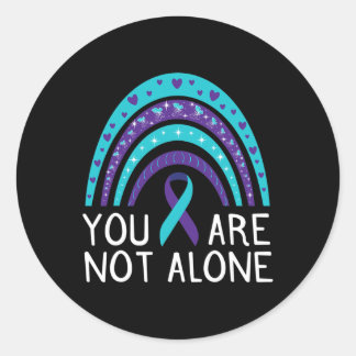 Are Not Alone Suicide Awareness Mental Health Classic Round Sticker