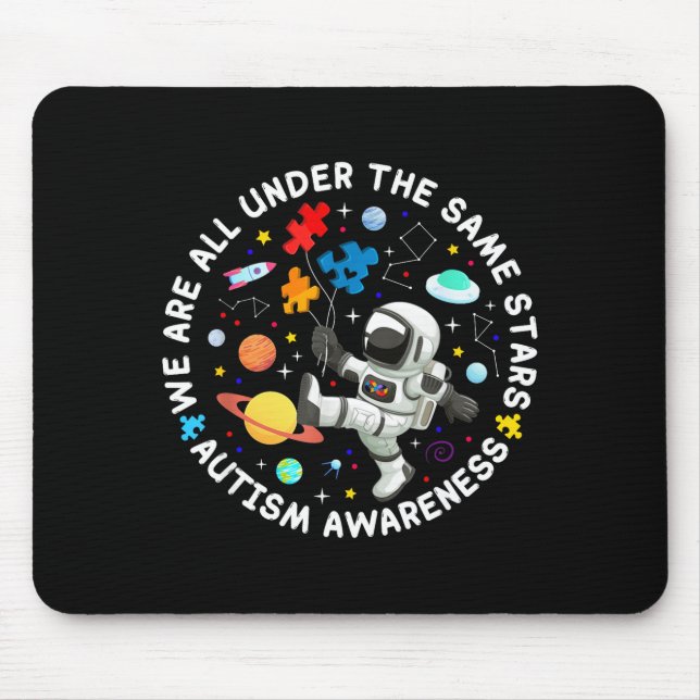 Are under the same stars space autism awareness mouse pad (Front)