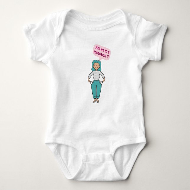 Are we in a recession? baby bodysuit (Front)