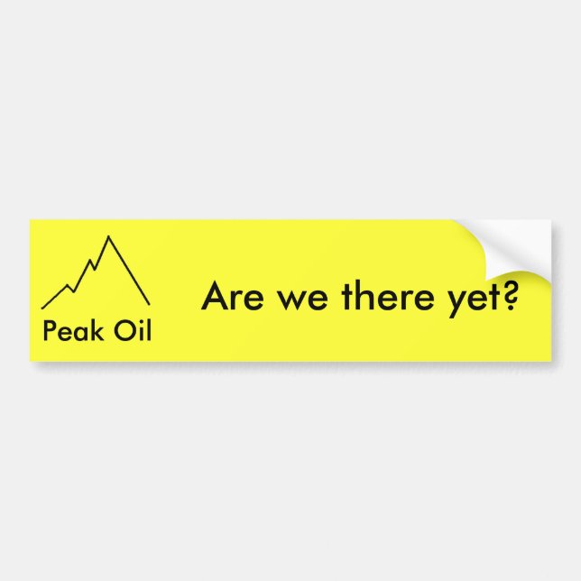 Are we there yet? bumper sticker (Front)