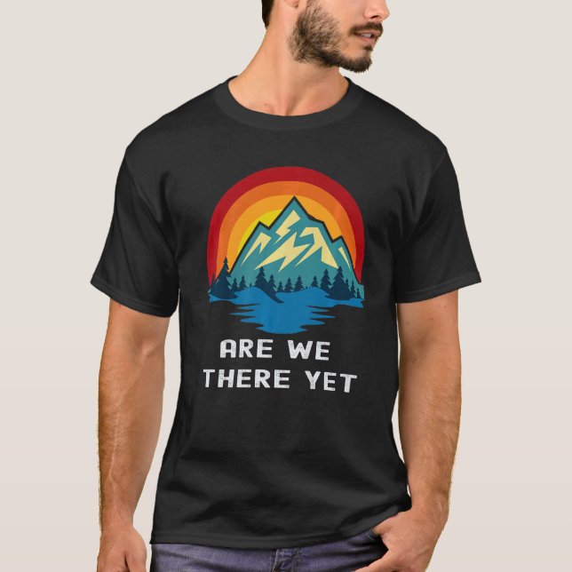Are We There Yet, Nature Lovers Back Packing Walki T-Shirt (Front)