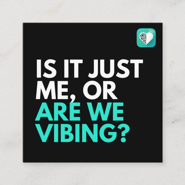 Are we vibing 2.0 square business card (Front)