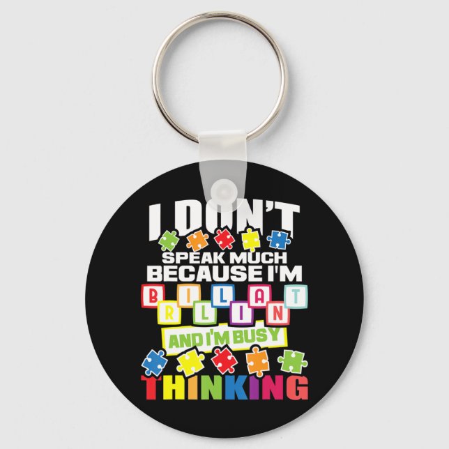 Are you a Supporter of an Autistic Warrior? Are yo Key Ring (Front)