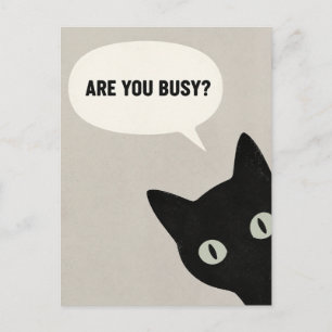 Are You Busy Funny Black Cat Minimalist Postcard