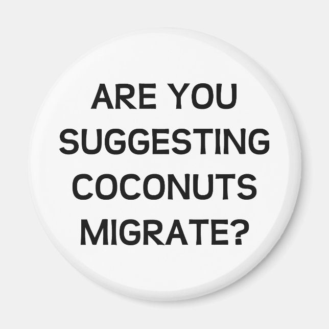 Are You Coconuts Magnet (Front)