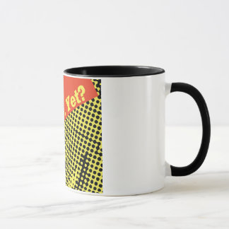 Are You Coffee, Cup? Mug