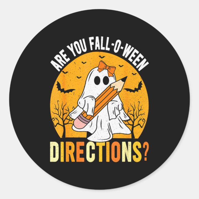 Are You Fall-o-ween Direction Funny Sarcastic Quot Classic Round Sticker (Front)