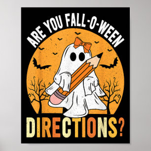 Are You Fall-o-ween Direction Funny Sarcastic Quot Poster