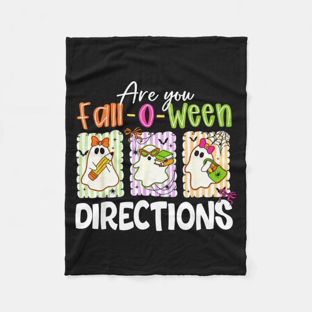 Are You Fall-o-ween Directions Cute Ghost Teacher  Fleece Blanket (Front)