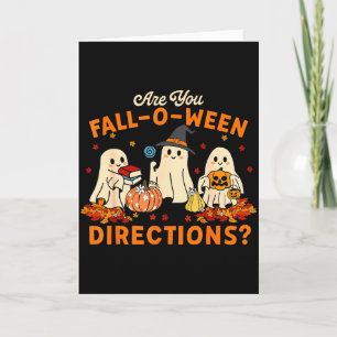 Are You Fall-o-ween Directions Funny Ghost Teacher Card
