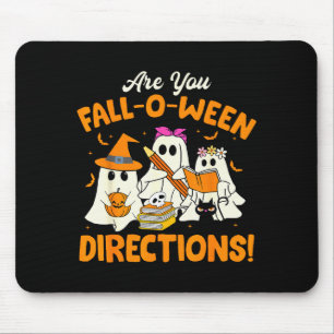 Are You Fall-o-ween Directions Funny Ghost Teacher Mouse Pad
