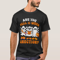 Are You Fall O Ween Directions Funny Ghost Teacher