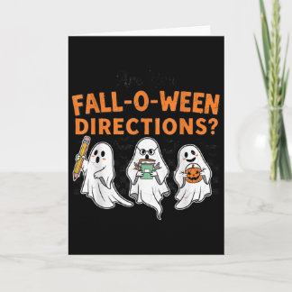 Are You Fall-o-ween Directions Funny Teacher Hallo Card