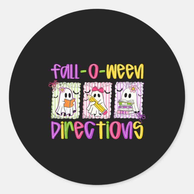 Are You Fall-o-ween Directions Funny Teacher Hallo Classic Round Sticker (Front)