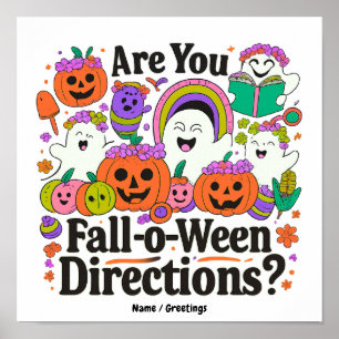 Are You Fall O Ween Directions Teacher Halloween Poster