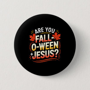 Are You Fall-o-ween Jesus Autumn Leaves Design 6 Cm Round Badge