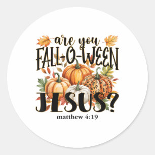 Are You Fall-o-ween Jesus_ Autumn Pumpkins _1 Classic Round Sticker