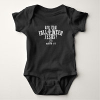 Are You Fall-O-Ween Jesus Christian Halloween