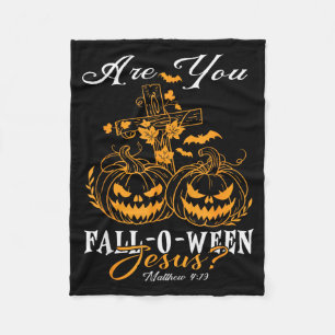 Are You Fall-o-ween Jesus Christian Pumpkins Hallo Fleece Blanket