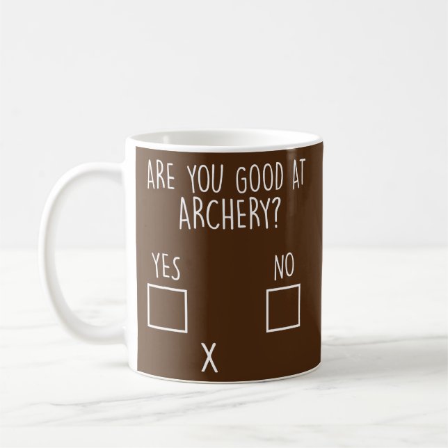 Are you good at archery Archer  Coffee Mug (Left)