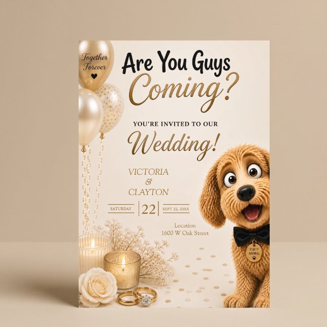 Are You Guys Coming? Funny Dog Wedding Invitation (Creator Uploaded)