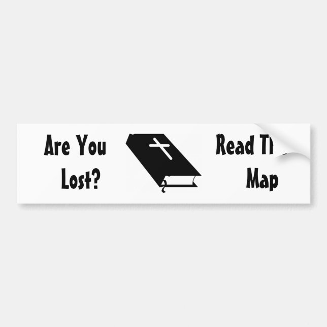 Are you lost?  Read the map - Bumper Sticker (Front)