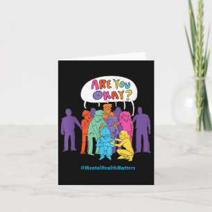 Are You Okay_ Mental Health S Suicide Awareness Card