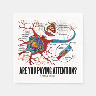 Are You Paying Attention? Neuron Synapse Humour Napkin