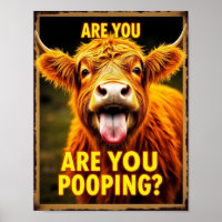 Are You Pooping? Funny Highland Cow, Cow Art