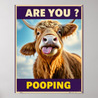 Are You Pooping? Funny Highland Cow, Cow Art