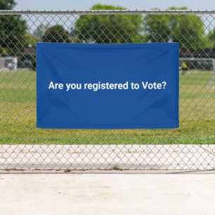 Are you registered to vote? democrat white blue banner