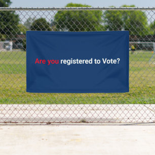 Are you registered to vote? red white & navy blue banner