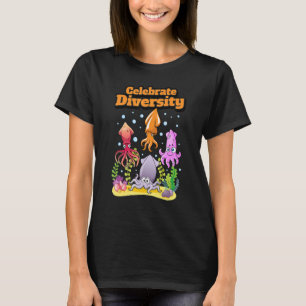 Are you Squidding Me Octopus  Cuttlefish Squid 1 T-Shirt