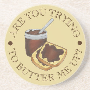 Are You Trying to Butter Me Up Funny Foodie Apple Coaster