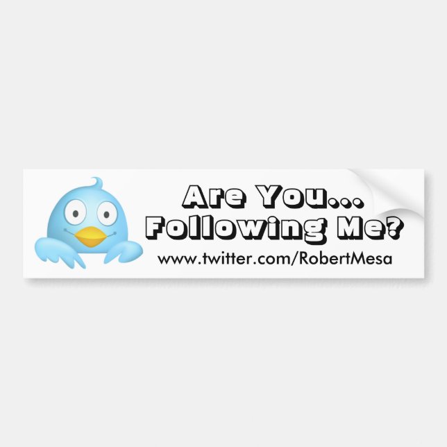 Are YouFollowing Me Bumper Bumper Sticker (Front)