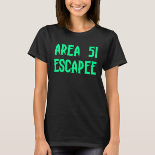 Area 51 Escapee Alien Escaped Prison T-Shirt